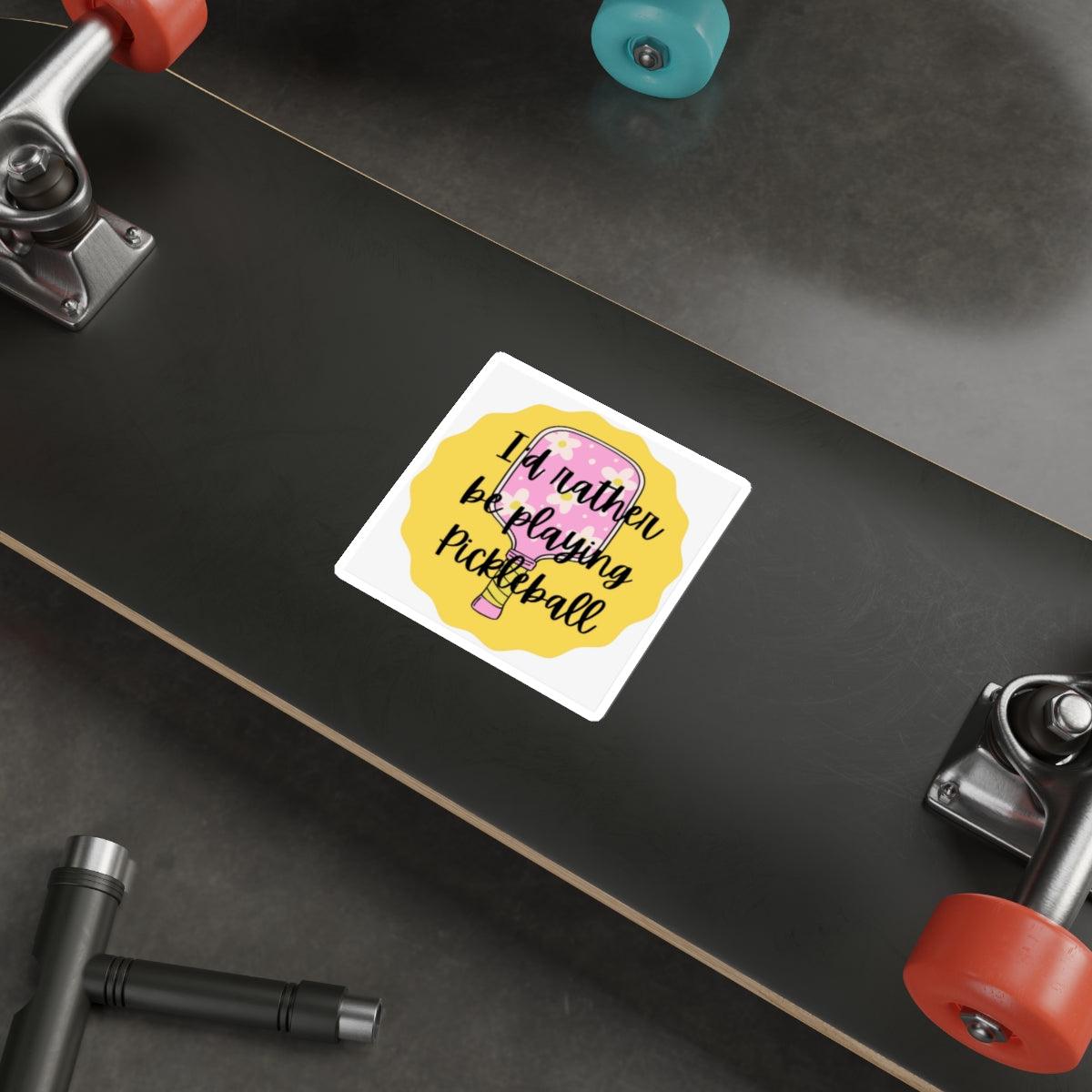 "I'd Rather Be Playing Pickleball" Die-Cut Pickleball Stickers - Durable Vinyl for Indoor & Outdoor Use - 5 Sizes Available
