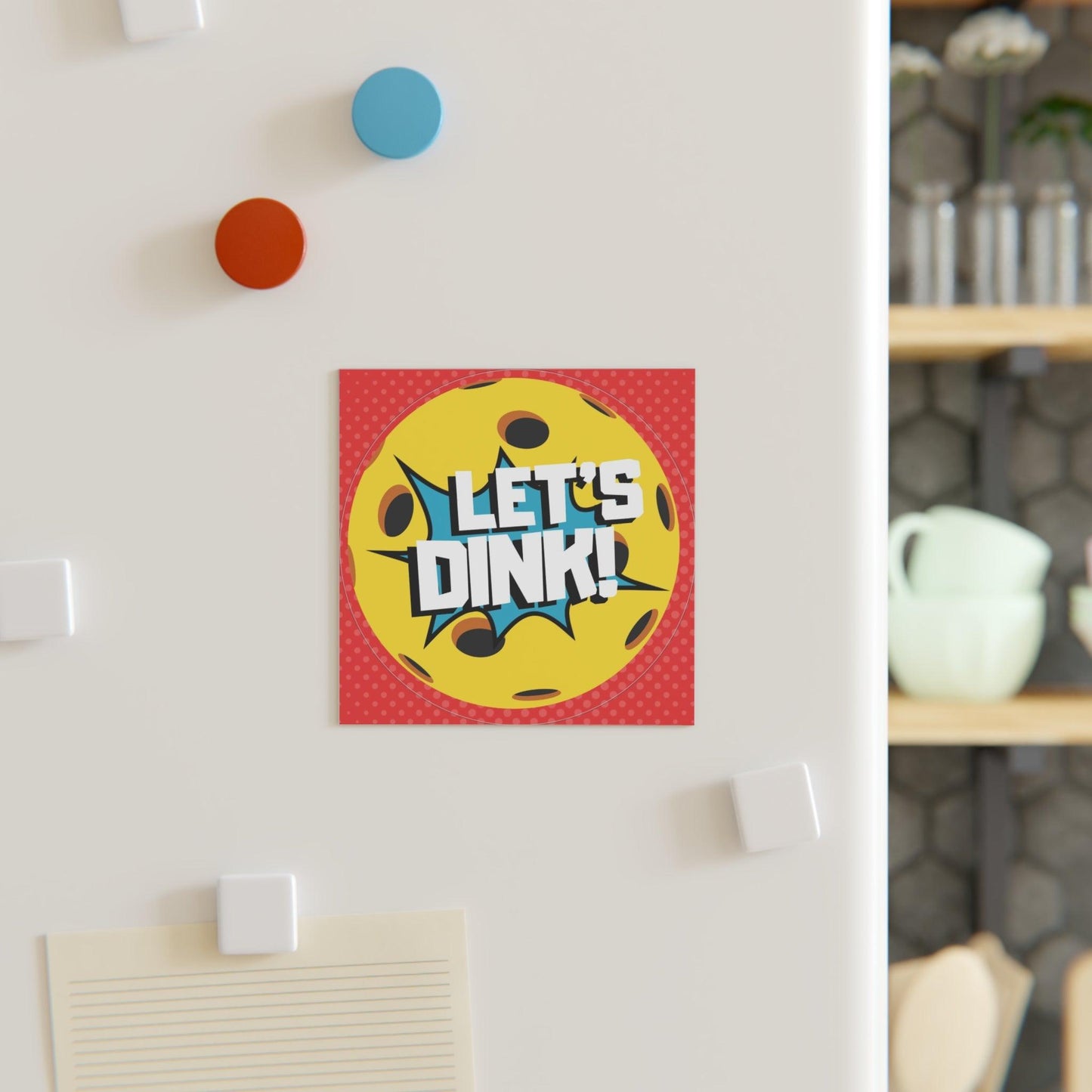 "Let's Dink" Square Pickleball Magnets, Indoor\Outdoor, 2 Sizes