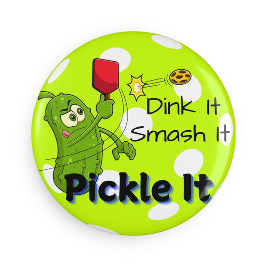 "Dink It.  Smash It.  Pickle It!" Round Yellow Pickleball Magnet Set – Fun Fridge or Locker Decor (1 or 10 Pieces)