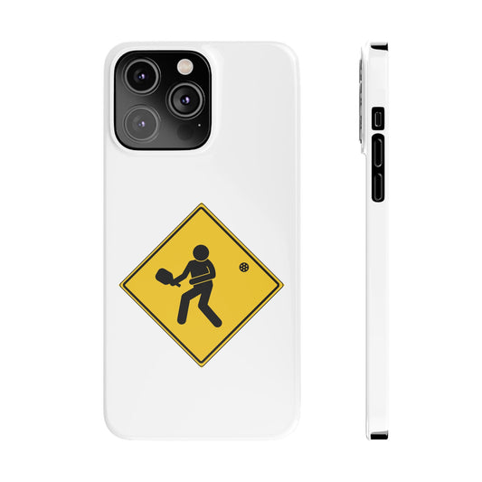 Pickleball Road Sign Slim Phone Case | White | Fits iPhone 15 and iPhone 14 Models