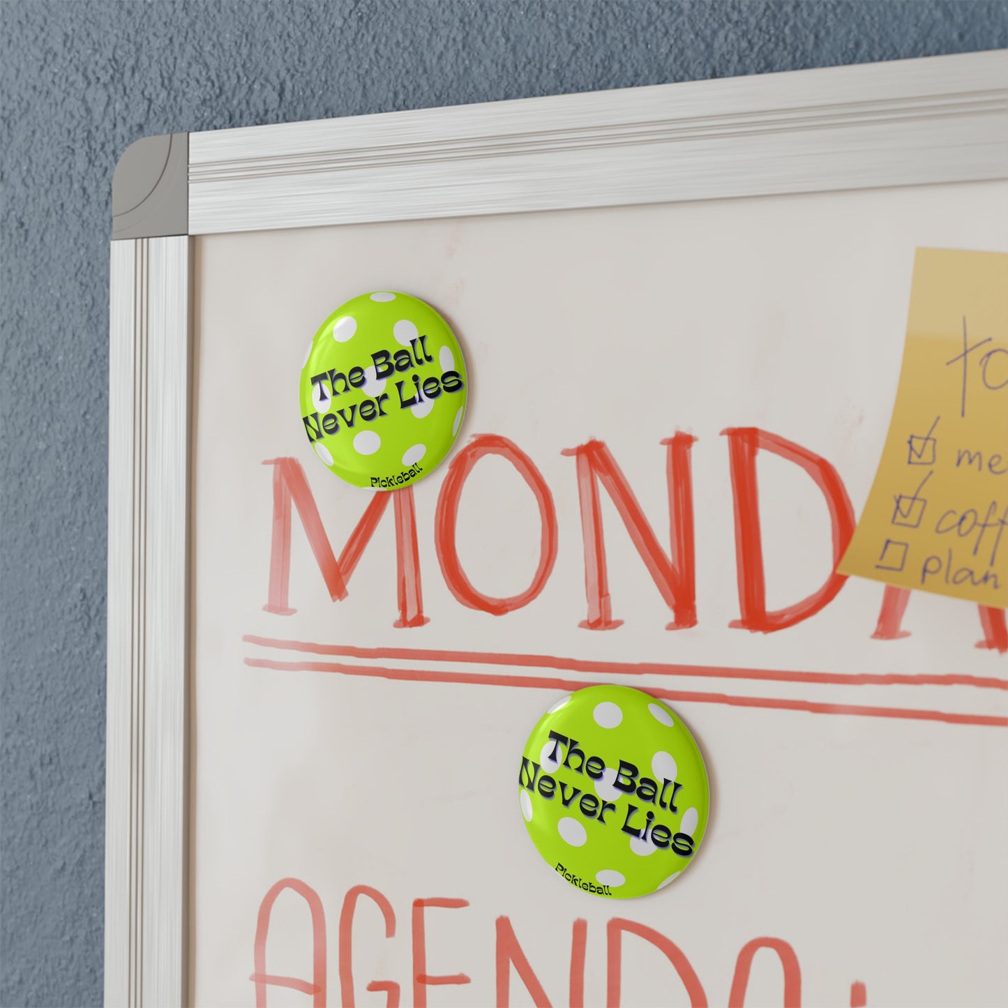 "The Ball Never Lies" Magnet Set – Fun Fridge or Locker Decor (1 or 10 Pieces)