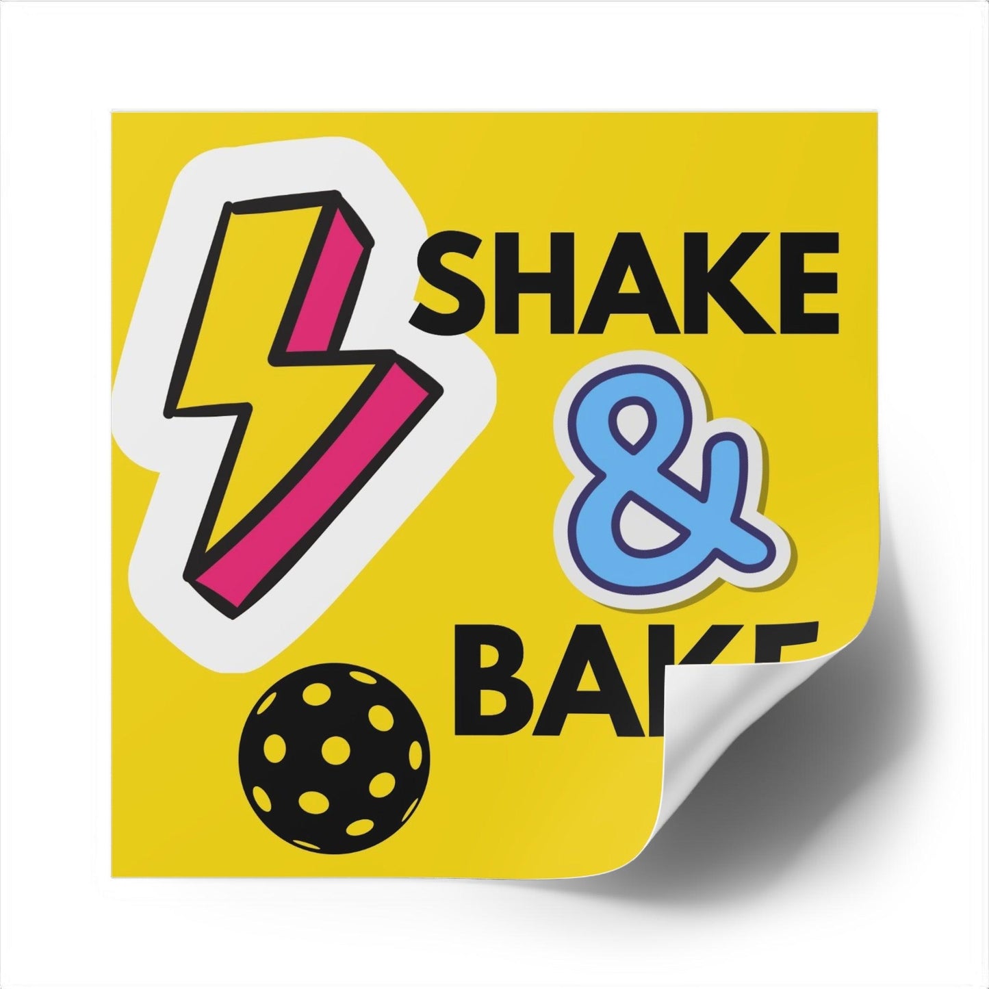 "Shake & Bake" Square Pickleball Stickers, Indoor\Outdoor, 5 Sizes