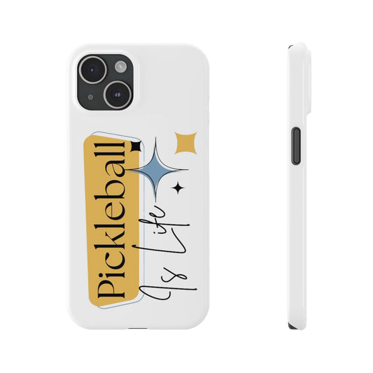 "Pickleball is Life" Pickleball Slim Phone Case | White | Fits iPhone 15 and iPhone 14 Models