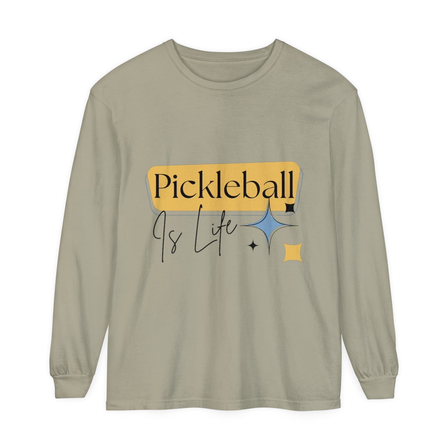 "Pickleball is Life" Long Sleeve T-Shirt | 20 Colors | S to 3XL