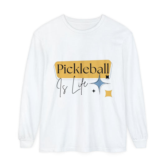"Pickleball is Life" Long Sleeve T-Shirt | 20 Colors | S to 3XL