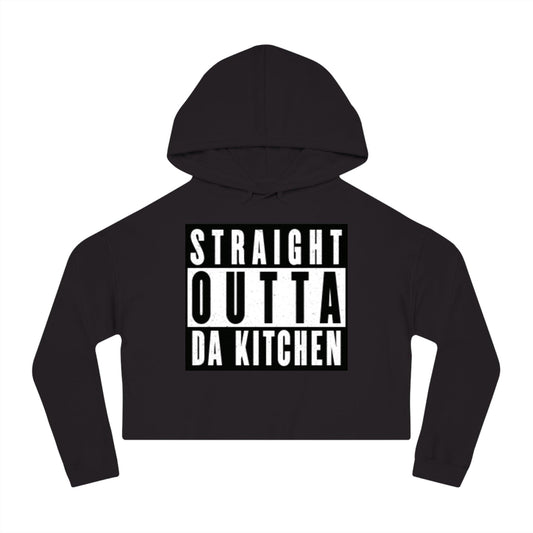 "Straight Outta Da Kitchen" Women's Cropped Pickleball Hoodie | Relaxed, Cropped Fit | 6 Sizes, 8 Colors