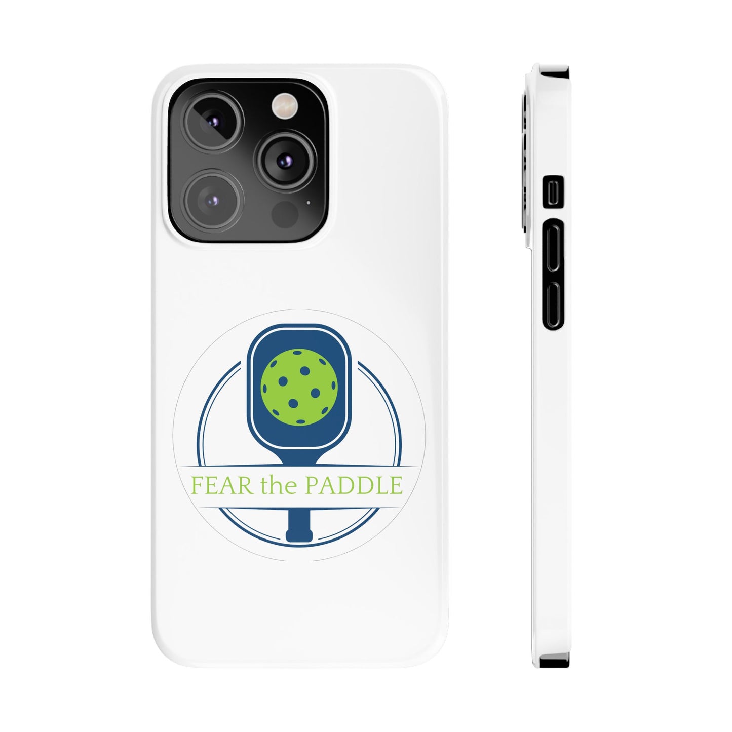 "Fear the Paddle" Slim Phone Case | White | Fits iPhone 15 and iPhone 14 Models