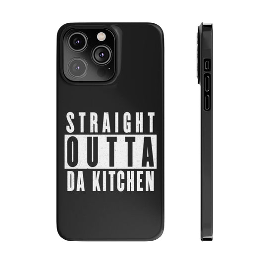 "Straight Outta Da Kitchen" Pickleball Slim Phone Case | Black | Fits iPhone 15 and iPhone 14 Models