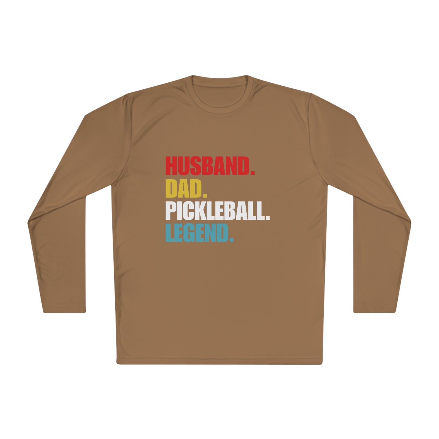 "Husband. Dad. Pickleball Legend" Long Sleeve Tee | 15 Colors