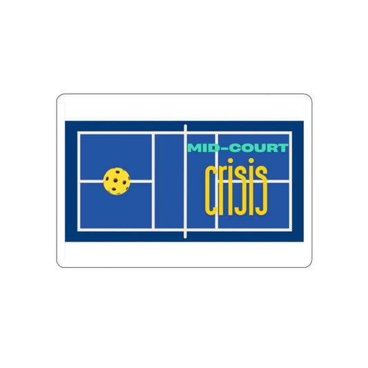 "Mid-Court Crisis" Die-Cut Pickleball Stickers - Durable Vinyl for Indoor & Outdoor Use - 5 Sizes Available
