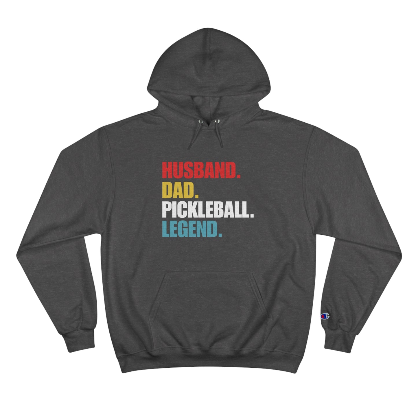"Husband.  Dad.  Pickleball Legend" Pickleball Men's Champion Hoodie | 10 Colors, S to 3XL