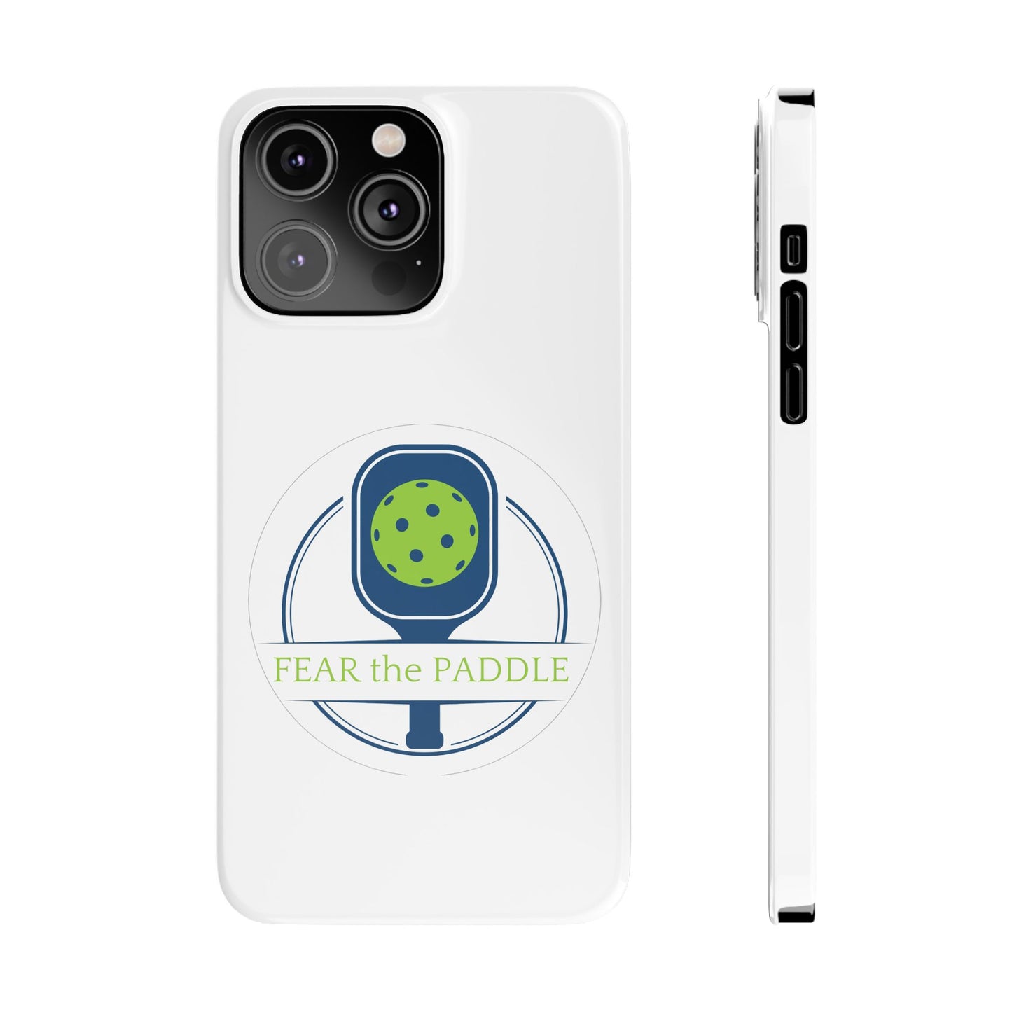 "Fear the Paddle" Slim Phone Case | White | Fits iPhone 15 and iPhone 14 Models