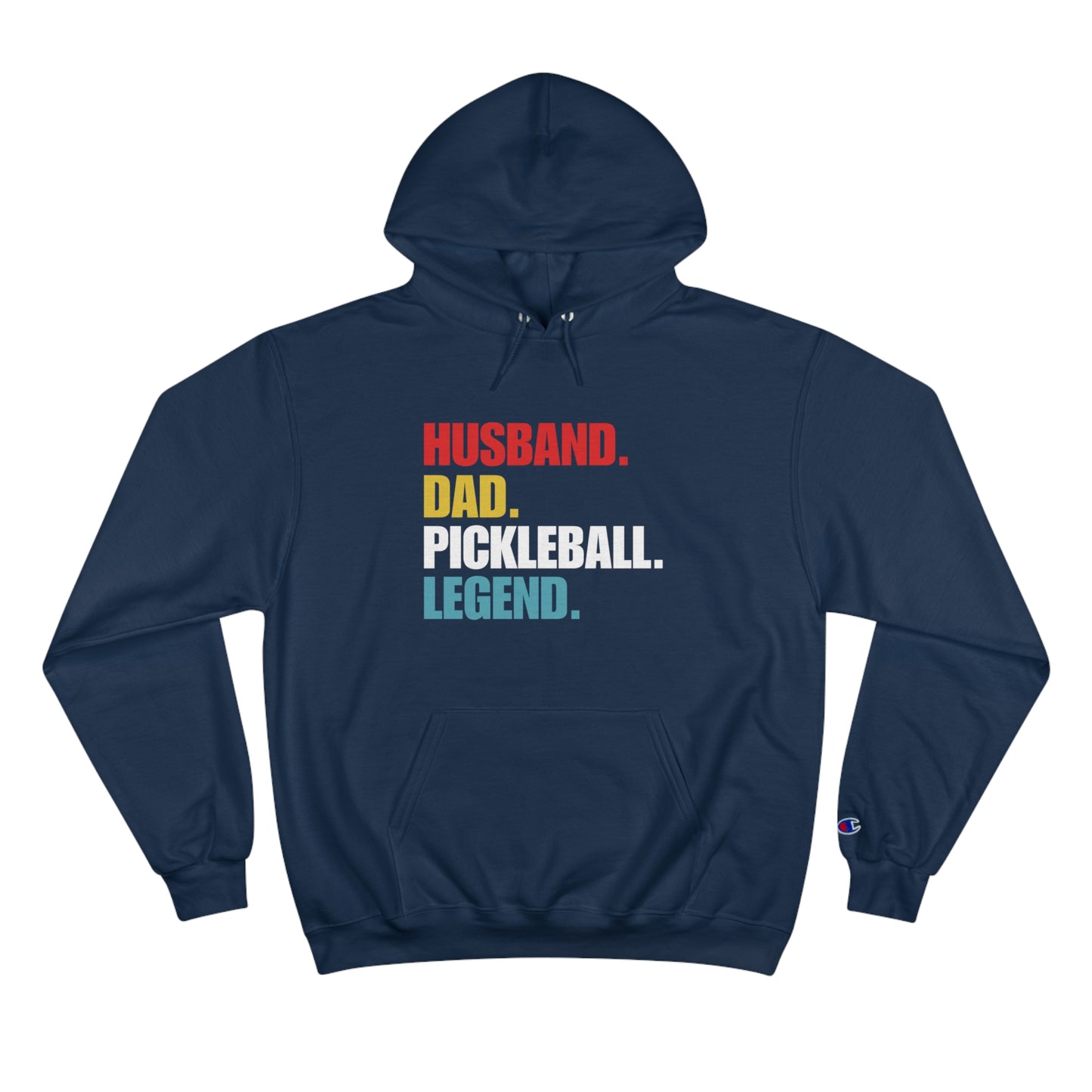 "Husband.  Dad.  Pickleball Legend" Pickleball Men's Champion Hoodie | 10 Colors, S to 3XL