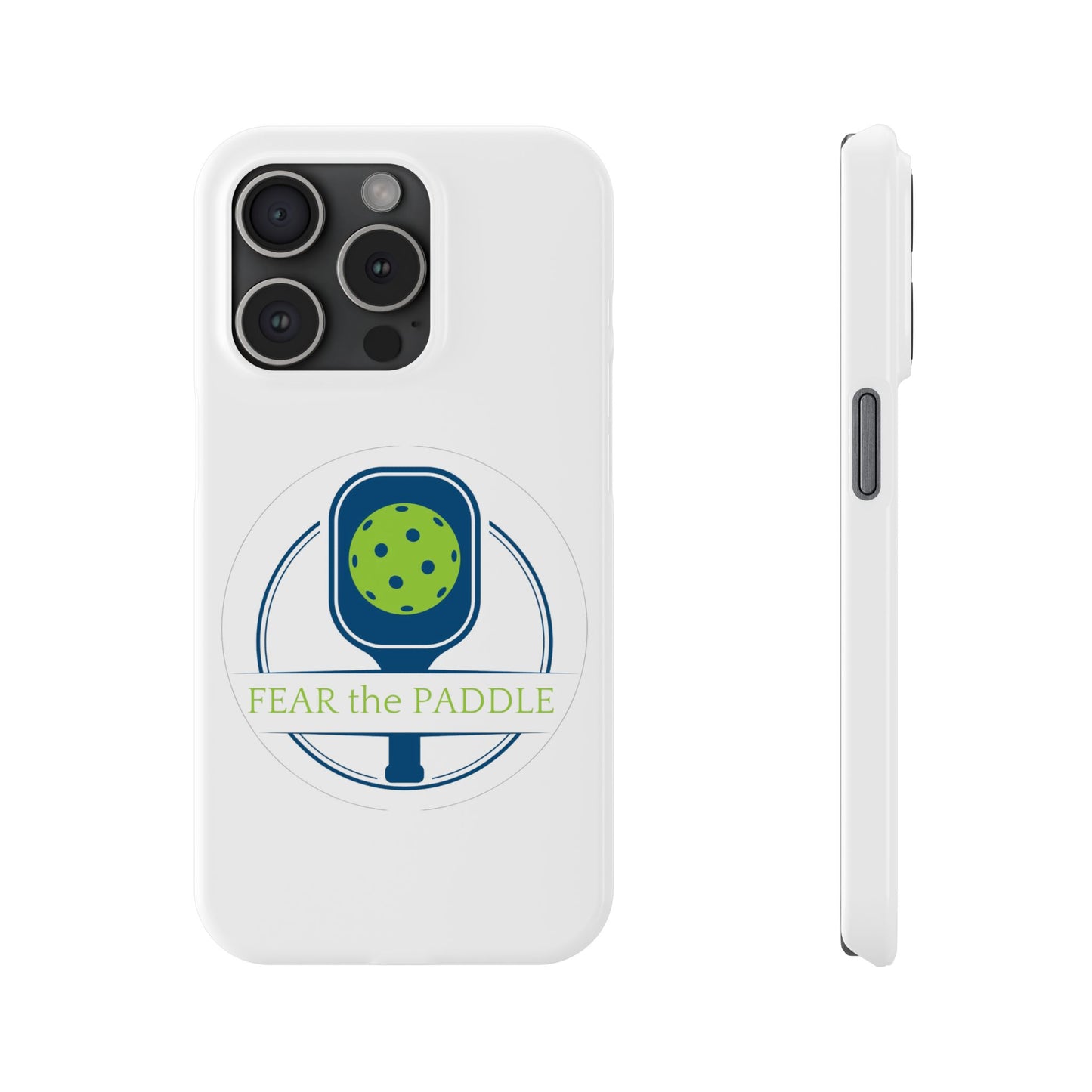 "Fear the Paddle" Slim Phone Case | White | Fits iPhone 15 and iPhone 14 Models