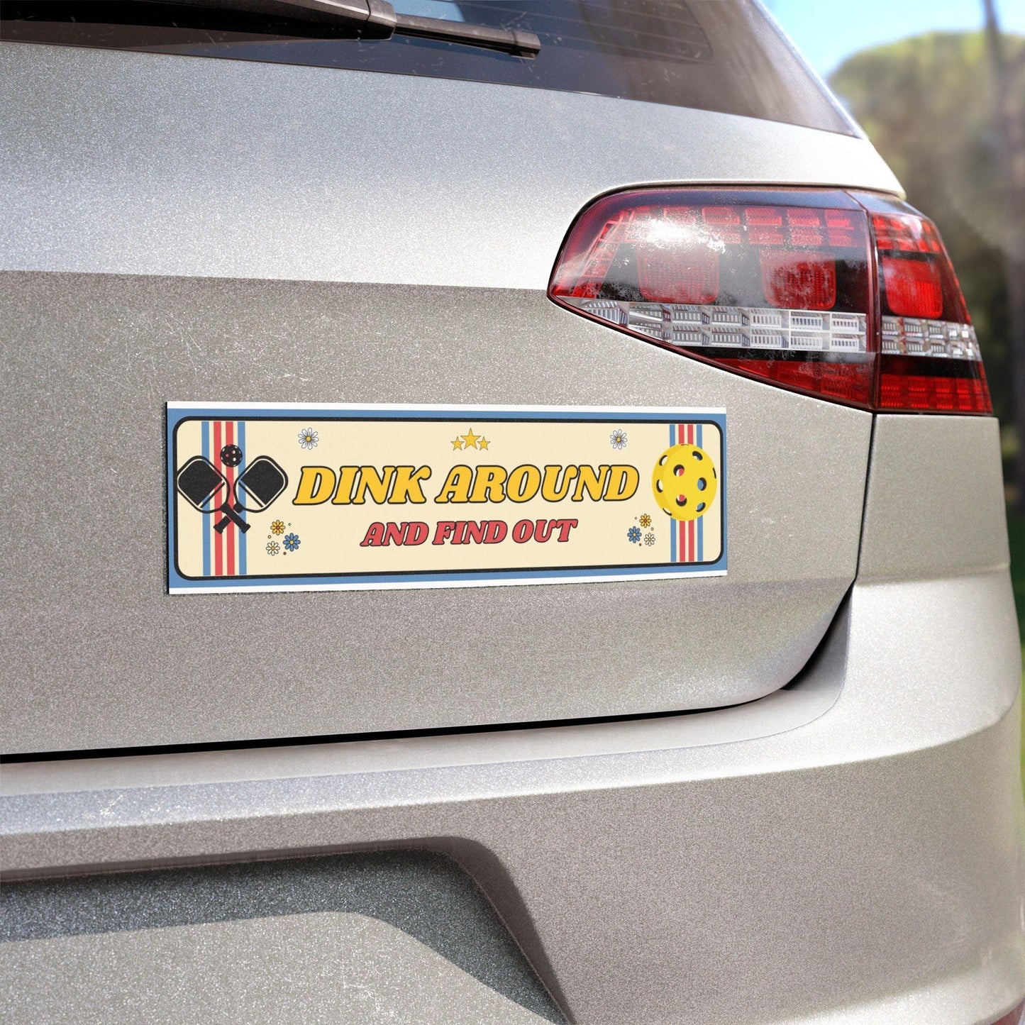 "Dink Around and Find Out" Pickleball Car Magnets | 10" x 3"