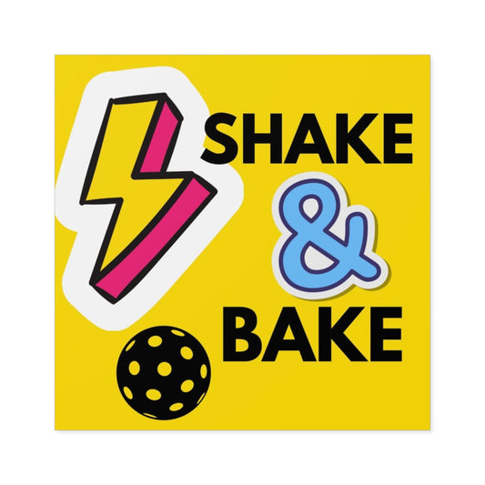 "Shake & Bake" Square Pickleball Stickers, Indoor\Outdoor, 5 Sizes