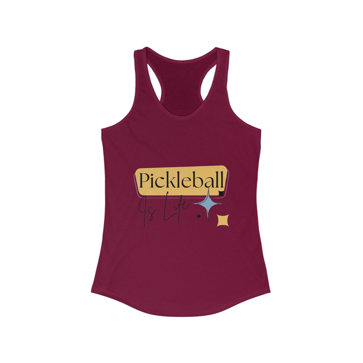 "Pickleball is Life" Women's Ideal Racerback Pickleball Tank | Lightweight for Active Pickleball Lifestyle | 6 Sizes, 17 Colors