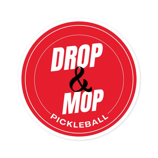 "Drop & Mop" Round Pickleball Stickers - Durable Vinyl for Indoor & Outdoor Use - 5 Sizes Available